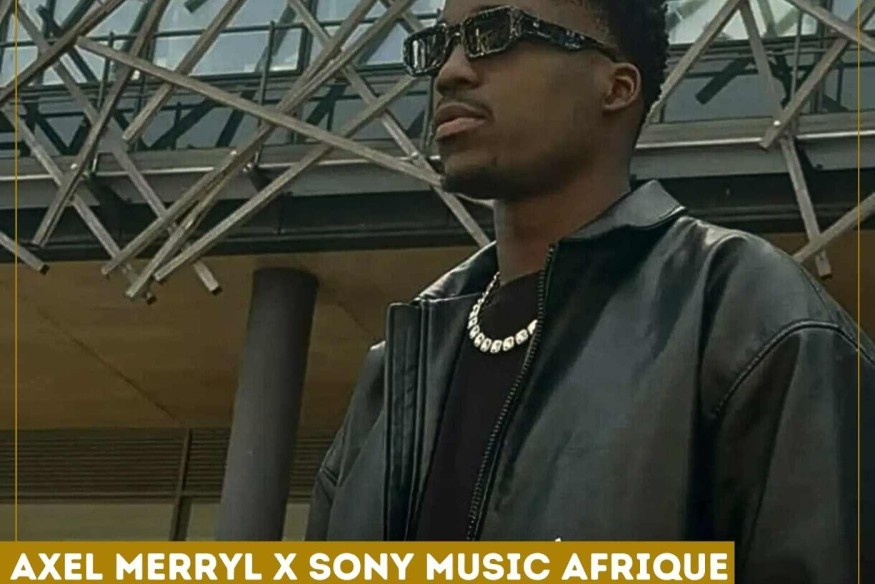 Axel Merryl signe avec Sony Music Africa : Une opportunité à double tranchant